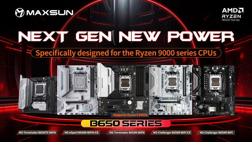 MAXSUN Boosts AMD Ryzen 9000 Series with New MS-Terminator B650M WIFI6